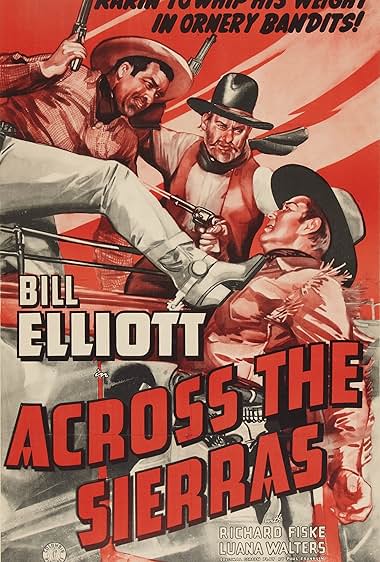 Famous quotes from Hollywood movie : Across the Sierras (1941)