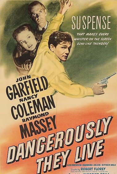 Famous trivia from Hollywood movie : Dangerously They Live (1941)