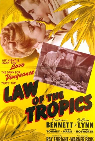 Famous quotes from Hollywood movie : Law of the Tropics (1941)