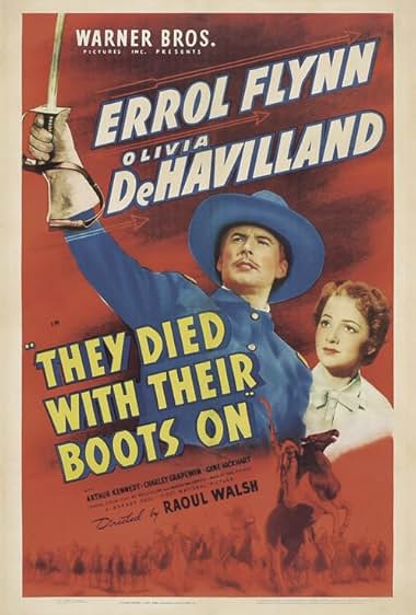 Famous quotes from Hollywood movie : They Died with Their Boots On (1941)