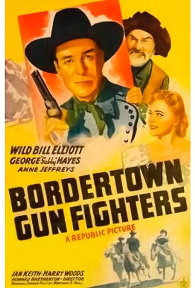 Famous quotes from Hollywood movie : Bordertown Gun Fighters (1943)