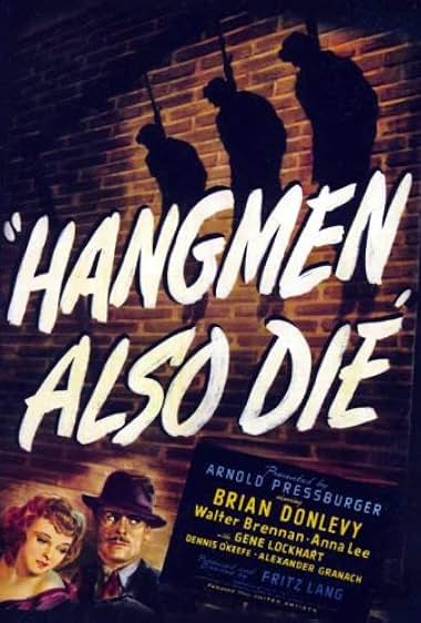 Famous quotes from Hollywood movie : Hangmen Also Die! (1943)