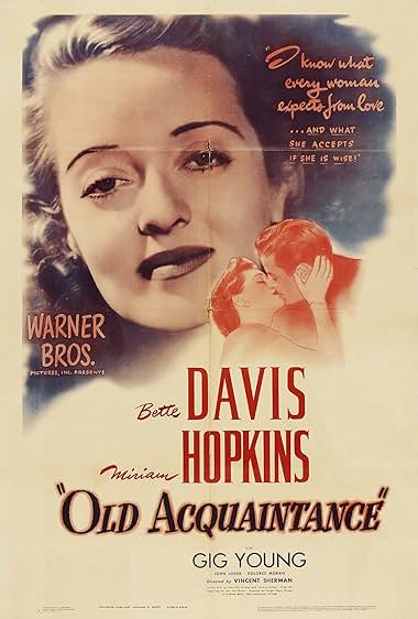 Famous quotes from Hollywood movie : Old Acquaintance (1943)