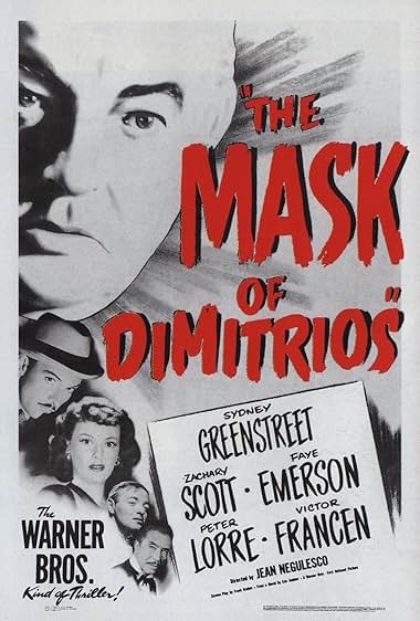 Famous quotes from Hollywood movie : The Mask of Dimitrios (1944)