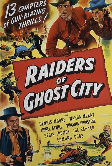 Famous quotes from Hollywood movie : Raiders of Ghost City (1944)