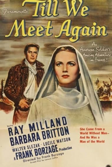 Famous trivia from Hollywood movie : Till We Meet Again (1944)