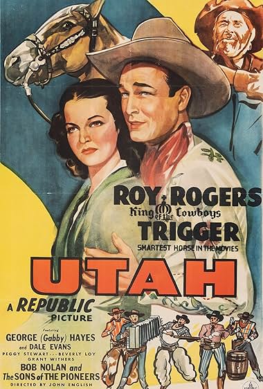 Famous quotes from Hollywood movie : Utah (1945)