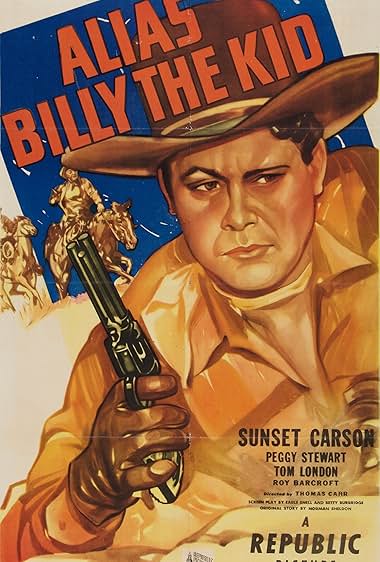 Famous quotes from Hollywood movie : Alias Billy the Kid (1946)