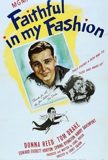 Famous quotes from Hollywood movie : Faithful in My Fashion (1946)