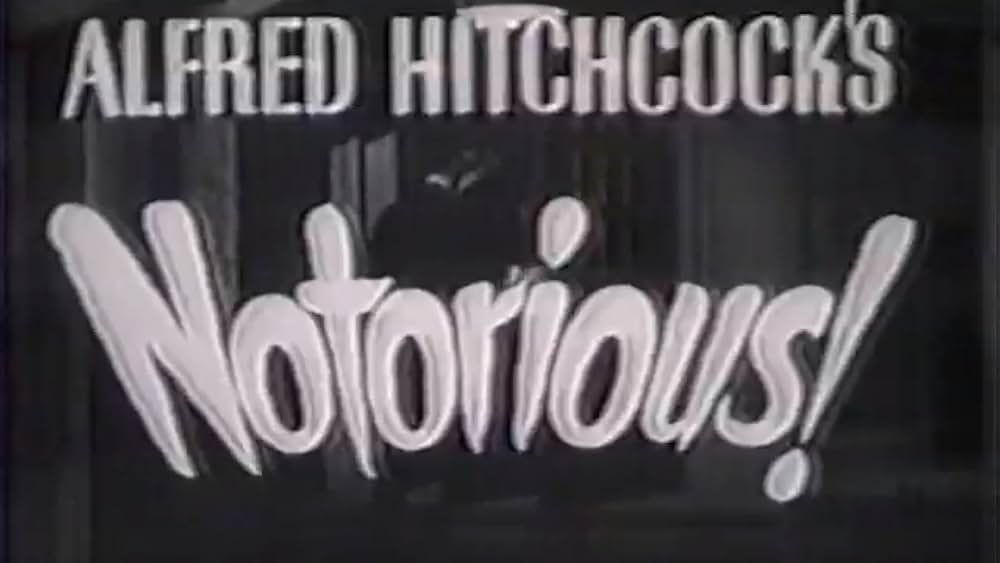 Famous quotes from Hollywood movie : Notorious (1946)
