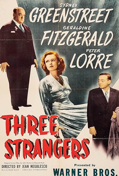 Famous trivia from Hollywood movie : Three Strangers (1946)