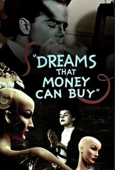 Famous quotes from Hollywood movie : Dreams That Money Can Buy (1947)