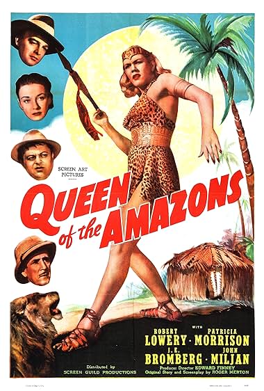 Famous quotes from Hollywood movie : Queen of the Amazons (1947)