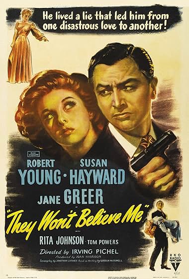 Famous quotes from Hollywood movie : They Won't Believe Me (1947)