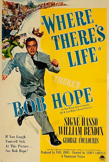Famous quotes from Hollywood movie : Where There's Life (1947)