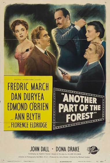 Famous quotes from Hollywood movie : Another Part of the Forest (1948)