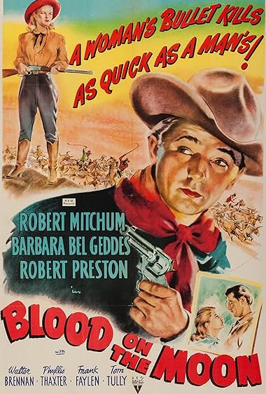 Famous quotes from Hollywood movie : Blood on the Moon (1948)