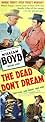 Famous trivia from Hollywood movie : The Dead Don't Dream (1948)