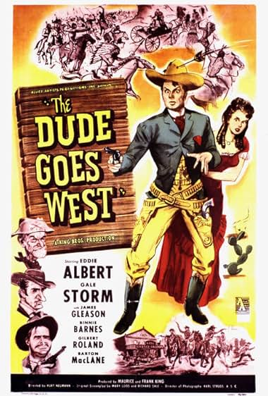 Famous quotes from Hollywood movie : The Dude Goes West (1948)