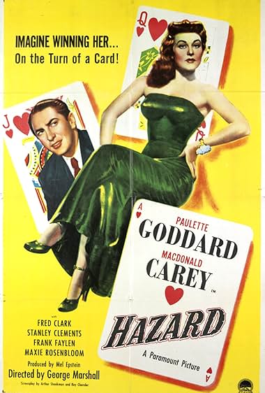 Famous quotes from Hollywood movie : Hazard (1948)