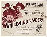 Famous quotes from Hollywood movie : Whirlwind Raiders (1948)