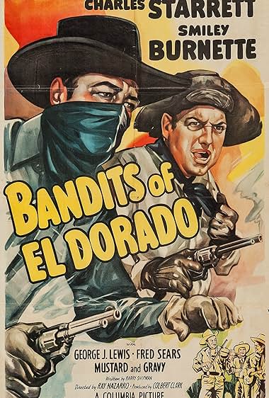 Famous quotes from Hollywood movie : Bandits of El Dorado (1949)