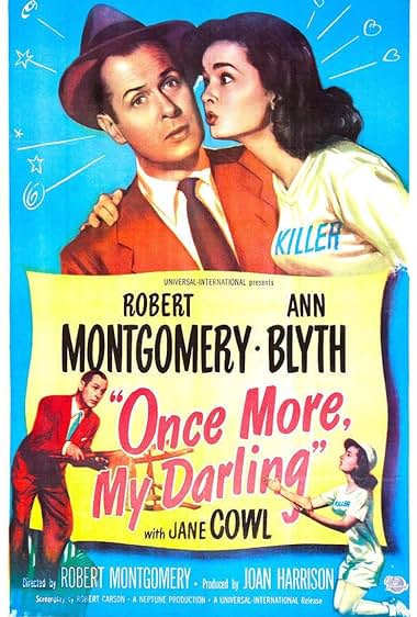Famous quotes from Hollywood movie : Once More, My Darling (1949)