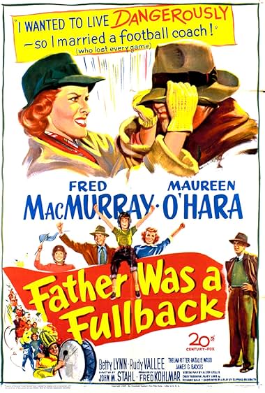 Famous quotes from Hollywood movie : Father Was a Fullback (1949)