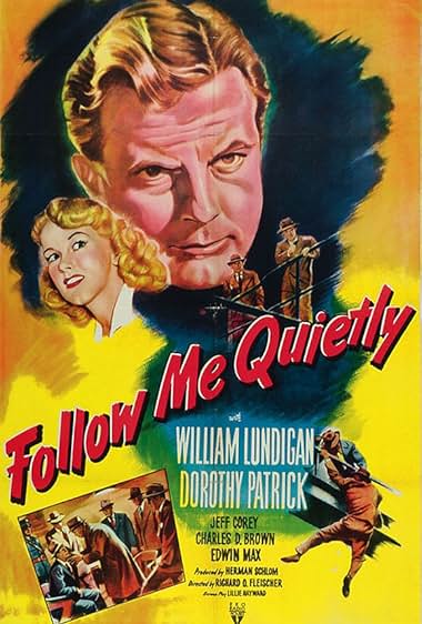Famous quotes from Hollywood movie : Follow Me Quietly (1949)