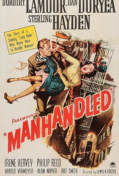 Famous quotes from Hollywood movie : Manhandled (1949)