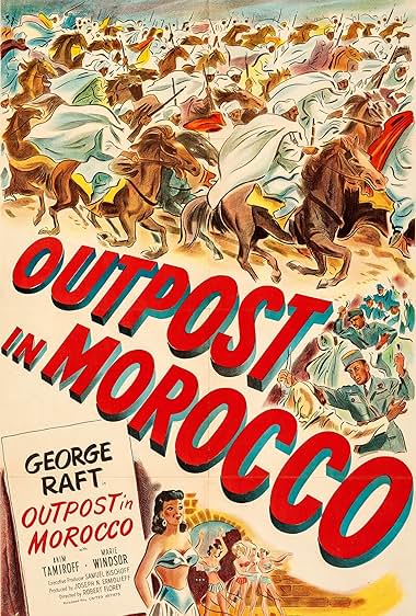 Famous trivia from Hollywood movie : Outpost in Morocco (1949)