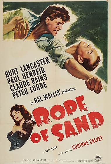Famous quotes from Hollywood movie : Rope of Sand (1949) - Part (2)