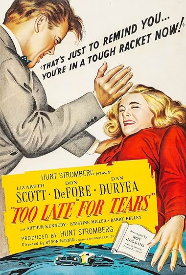 Famous quotes from Hollywood movie : Too Late for Tears (1949) - Part (2)