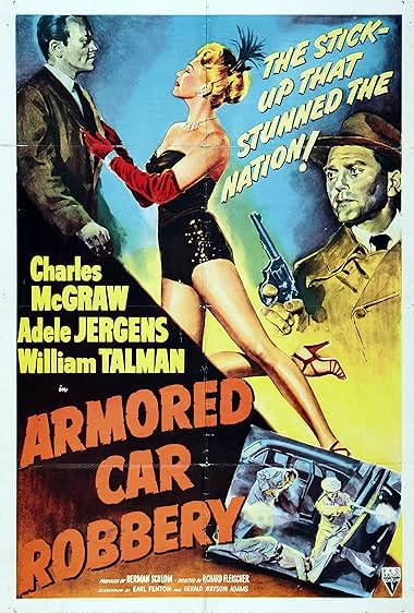 Famous quotes from Hollywood movie : Armored Car Robbery (1950)