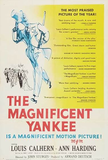 Famous quotes from Hollywood movie : The Magnificent Yankee (1950)