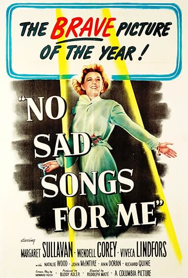 Famous trivia from Hollywood movie : No Sad Songs for Me (1950)