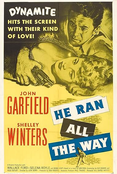 Famous quotes from Hollywood movie : He Ran All the Way (1951)