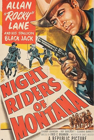 Famous quotes from Hollywood movie : Night Riders of Montana (1951)