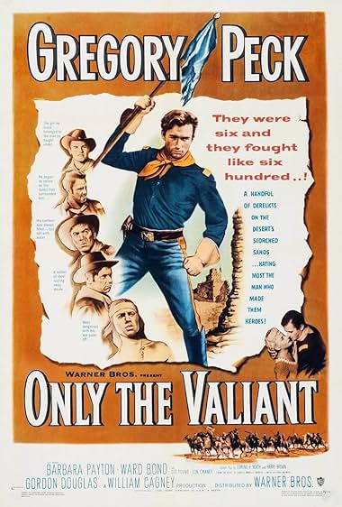 Famous trivia from Hollywood movie : Only the Valiant (1951)