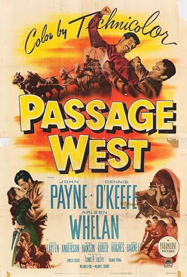 Famous quotes from Hollywood movie : Passage West (1951)