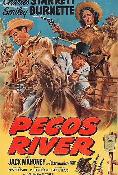 Famous quotes from Hollywood movie : Pecos River (1951)