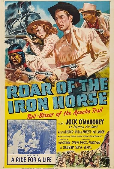 Famous quotes from Hollywood movie : Roar of the Iron Horse, Rail-Blazer of the Apache Trail (1951)