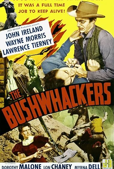 Famous quotes from Hollywood movie : The Bushwhackers (1951)