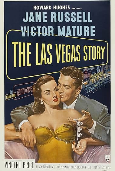 Famous quotes from Hollywood movie : The Las Vegas Story (1952)