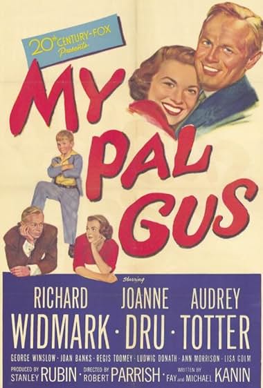 Famous quotes from Hollywood movie : My Pal Gus (1952)