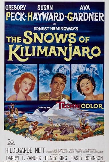 Famous quotes from Hollywood movie : The Snows of Kilimanjaro (1952)