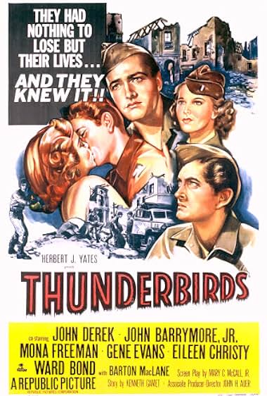 Famous quotes from Hollywood movie : Thunderbirds (1952)