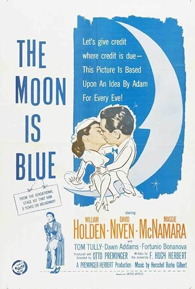 Famous quotes from Hollywood movie : The Moon Is Blue (1953) - Part (2)