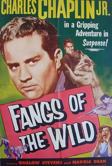 Famous quotes from Hollywood movie : Fangs of the Wild (1954)