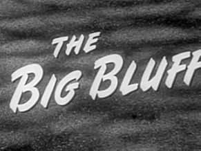 Famous quotes from Hollywood movie : The Big Bluff (1955)